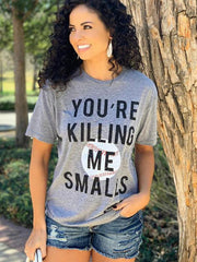 You're Killing Me Smalls Baseball Print T-Shirt