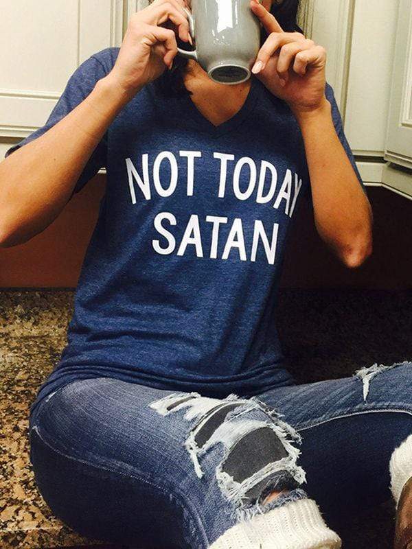 wiccous.com T-Shirts Blue / S Not Today Satan Not Today T-Shirts